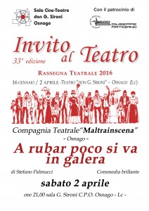 A RUBAR POCO SI VA IN GALERA (Rassegna "Invito al Teatro")  @ Sala Sironi Osnago | Osnago | Lombardia | Italia
